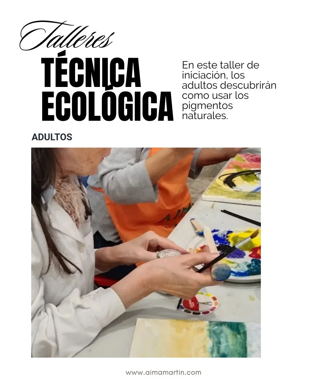 Taller donde la comunidad adulta a explorar la pintura ecológica, creando arte con técnicas sostenibles y pigmentos naturales.